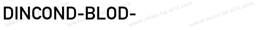 DINCOND-BLOD字体转换