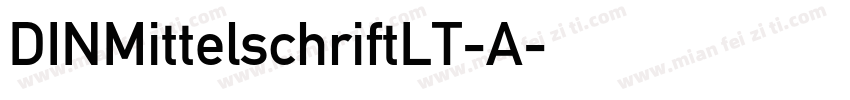 DINMittelschriftLT-A字体转换