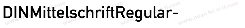 DINMittelschriftRegular字体转换