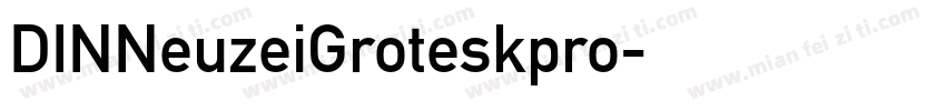 DINNeuzeiGroteskpro字体转换