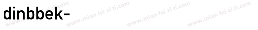 dinbbek字体转换
