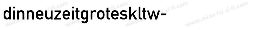 dinneuzeitgroteskltw字体转换