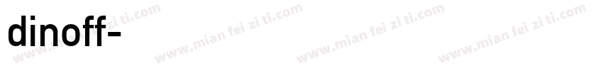 dinoff字体转换