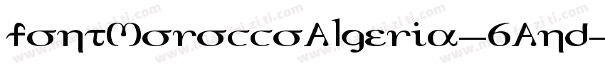 FontMoroccoAlgeria-6AnD字体转换