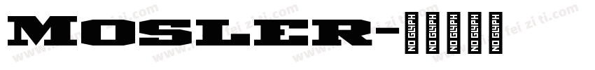 Mosler字体转换