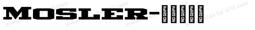 Mosler字体转换