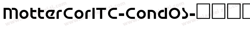 MotterCorITC-CondOS字体转换