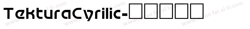 TekturaCyrilic字体转换