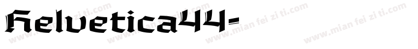 Helvetica44字体转换