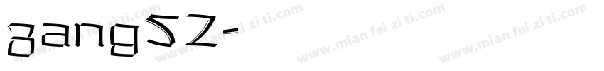 zang52字体转换