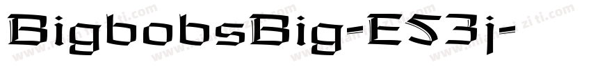 BigbobsBig-E53j字体转换