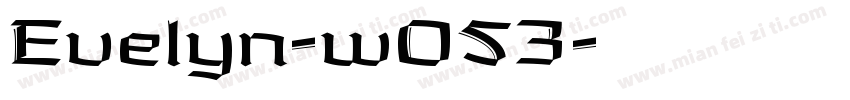 Evelyn-wO53字体转换