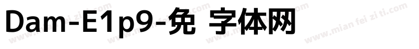 Dam-E1p9字体转换