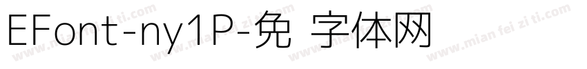 EFont-ny1P字体转换