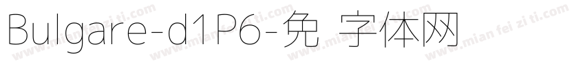Bulgare-d1P6字体转换