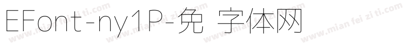 EFont-ny1P字体转换