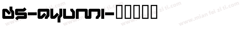 DS-AYUMI字体转换