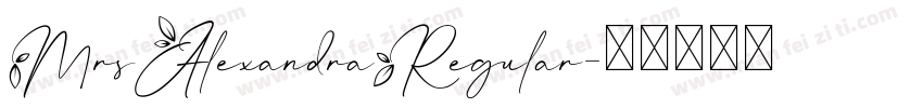 MrsAlexandraRegular字体转换