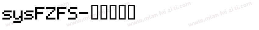 sysFZFS字体转换