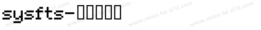 sysfts字体转换
