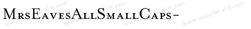 MrsEavesAllSmallCaps字体转换