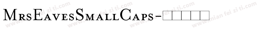 MrsEavesSmallCaps字体转换