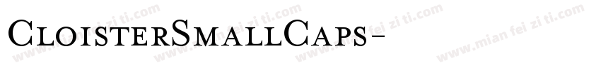 CloisterSmallCaps字体转换