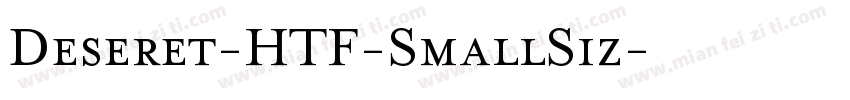 Deseret-HTF-SmallSiz字体转换