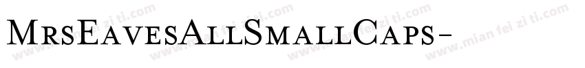 MrsEavesAllSmallCaps字体转换