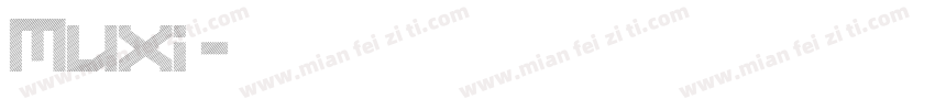 Muxi沐汐字体转换