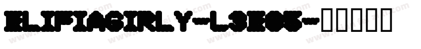 ElifiaGirly-L3E85字体转换