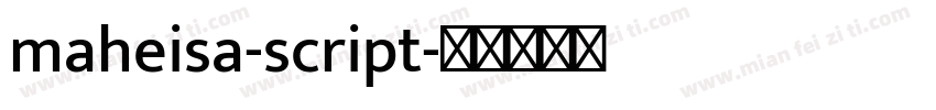 maheisa-script字体转换