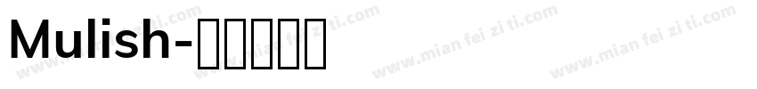 Mulish字体转换