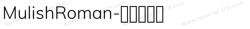 MulishRoman字体转换