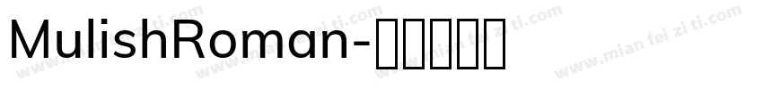 MulishRoman字体转换