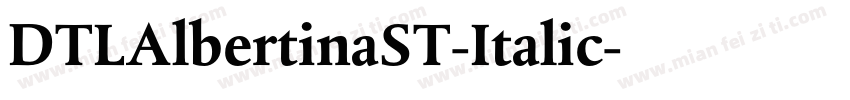 DTLAlbertinaST-Italic字体转换