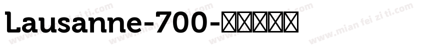 Lausanne-700字体转换