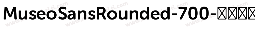 MuseoSansRounded-700字体转换