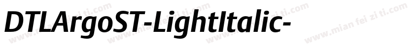 DTLArgoST-LightItalic字体转换
