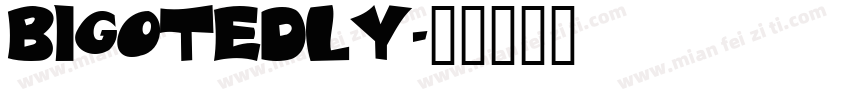 Bigotedly字体转换