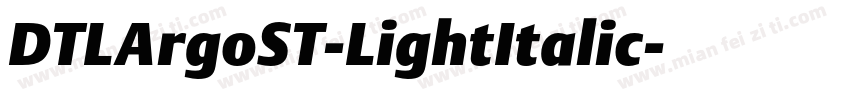 DTLArgoST-LightItalic字体转换
