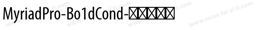MyriadPro-Bo1dCond字体转换