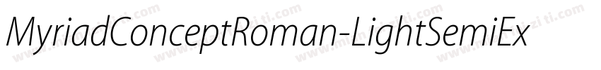 MyriadConceptRoman-LightSemiExtende字体转换
