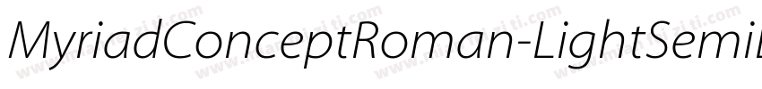 MyriadConceptRoman-LightSemiExtende字体转换