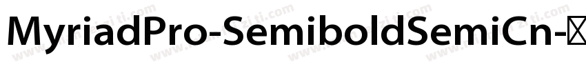 MyriadPro-SemiboldSemiCn字体转换