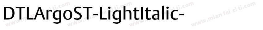 DTLArgoST-LightItalic字体转换