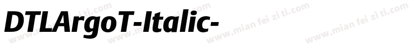 DTLArgoT-Italic字体转换