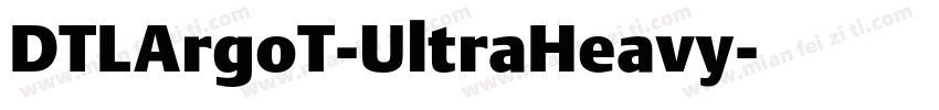DTLArgoT-UltraHeavy字体转换