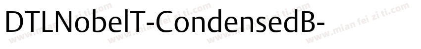 DTLNobelT-CondensedB字体转换