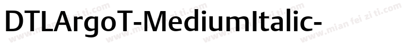 DTLArgoT-MediumItalic字体转换